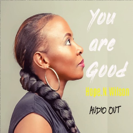 YOU ARE GOOD | Boomplay Music