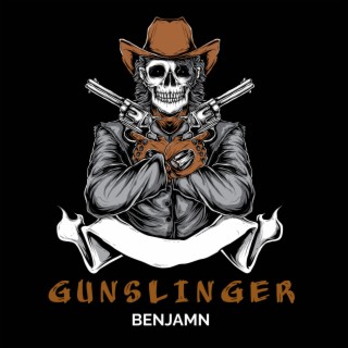 Gunslinger