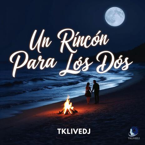 UN RINCON PARA LOS DOS | Boomplay Music