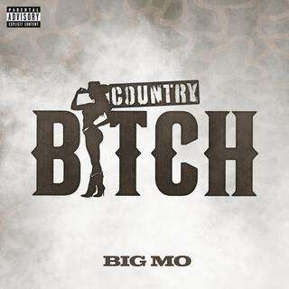 Country Bitch