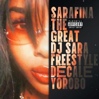 DJ SARA FREESTYLE (DÉCALÉ YOROBO)