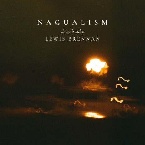 Nagualism V (Hello From The Children Of Planet Earth)