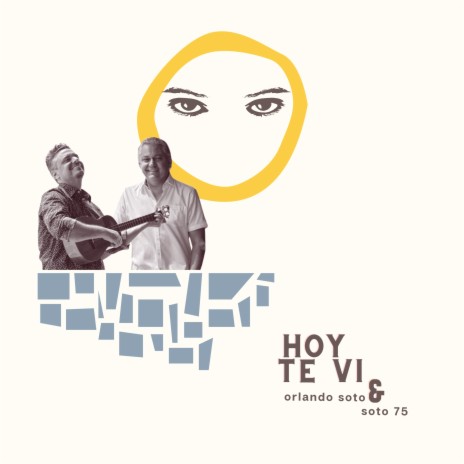 Hoy Te Vi ft. Soto 75 | Boomplay Music