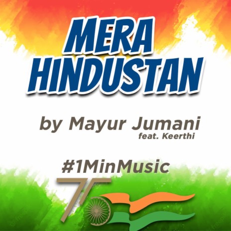 Mera Hindustan - 1 Min Music ft. Keerthi | Boomplay Music