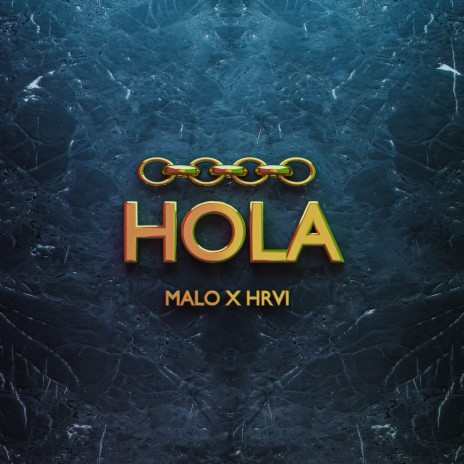 HOLA ft. HRVI | Boomplay Music