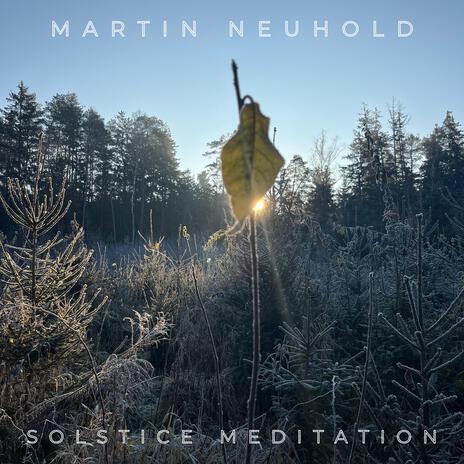 Solstice Meditation | Boomplay Music