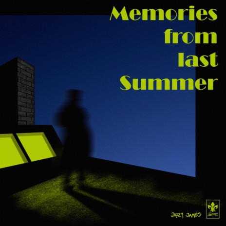 Memories from last Summer | Boomplay Music