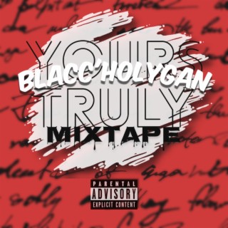 Yours Truly Mixtape