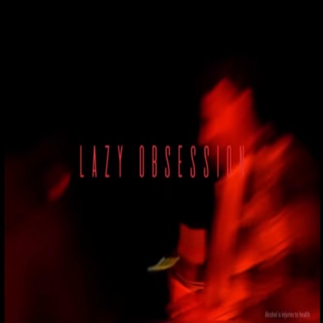 Lazy Obsession ft. SHUBHAM LATA | Boomplay Music