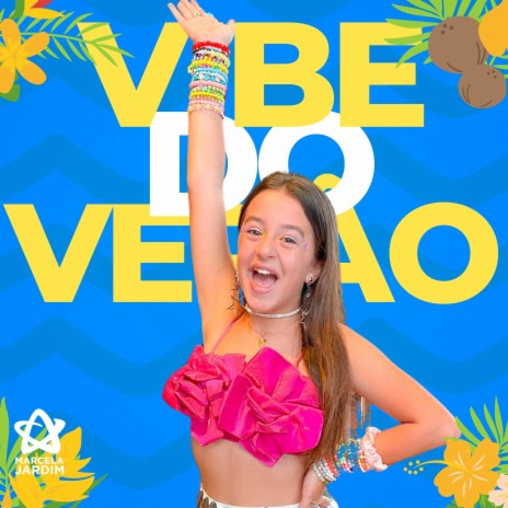 Vibe do Verão | Boomplay Music