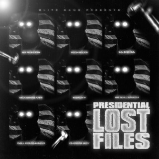 Presidential Lost Files