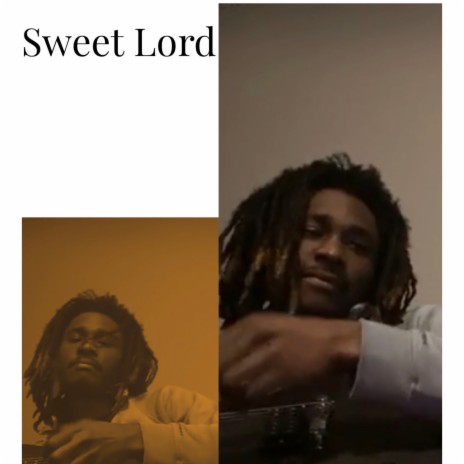 Sweet Lord | Boomplay Music