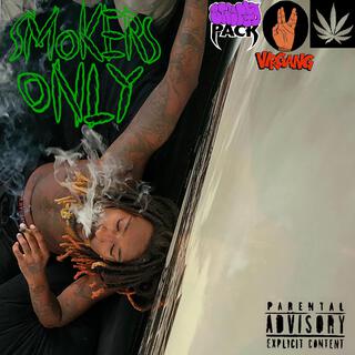 Smokers Only lyrics | Boomplay Music