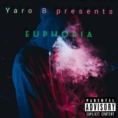 Euphoria 🅴 | Boomplay Music
