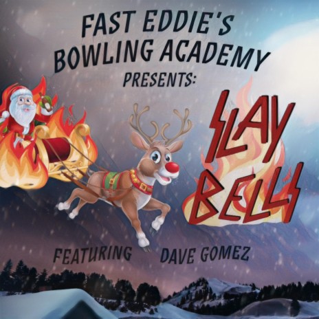 Slay Bells ft. Dave Gomez from Summer curse | Boomplay Music