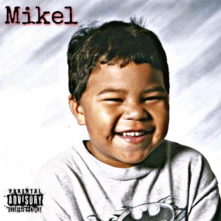 Mikel lyrics | Boomplay Music