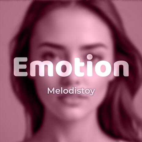 Emotion 1 | Boomplay Music