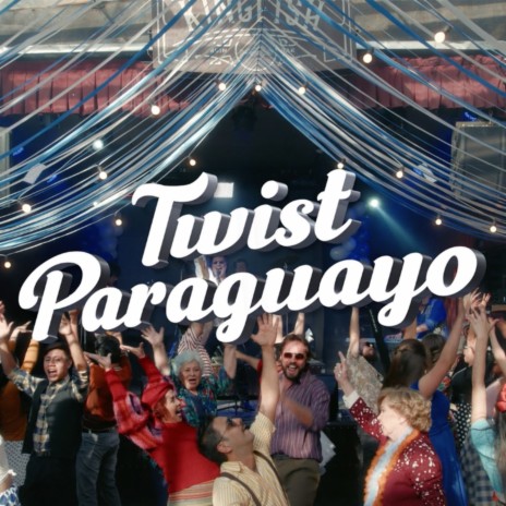 Twist Paraguayo ft. Tierra Adentro | Boomplay Music