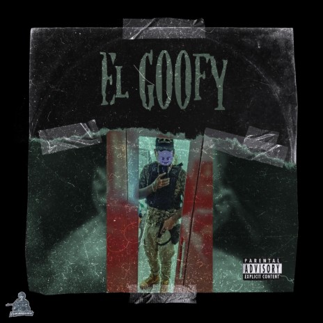 EL Goofy | Boomplay Music