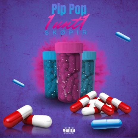 Pip Pop ft. SKØPIR | Boomplay Music