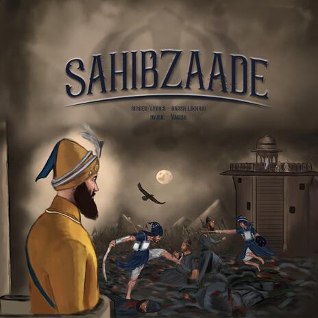 Sahibzaade ft. Vagish | Boomplay Music