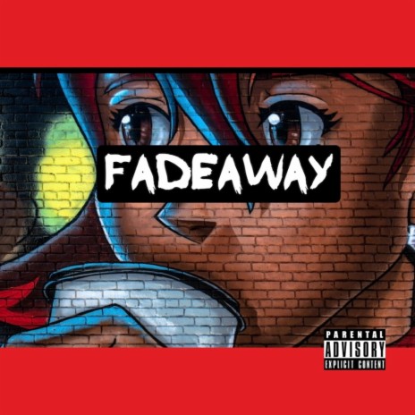 FADEAWAY | Boomplay Music