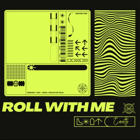 Roll With Me | Boomplay Music