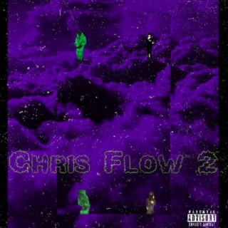 Chris Flow 2