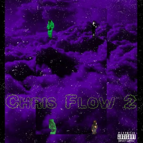Chris Flow 2 | Boomplay Music