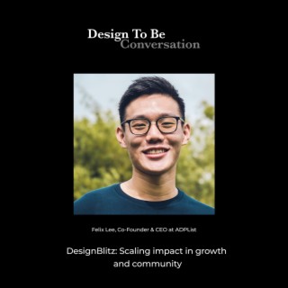 Felix Lee: DesignBlitz: Scaling impact in growth and community