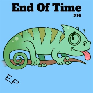 End Of Time lyrics | Boomplay Music