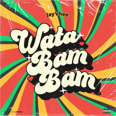 Wata Bam Bam | Boomplay Music