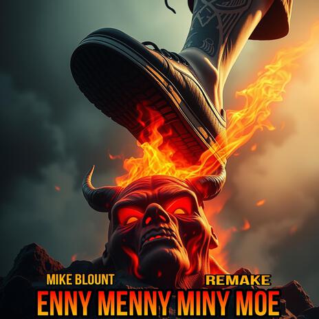 Enny Menny Miny Moe (Remake) | Boomplay Music