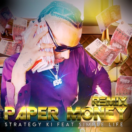 Paper Money (Remix) ft. Simple Life | Boomplay Music