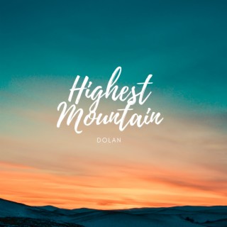 Highest Mountain