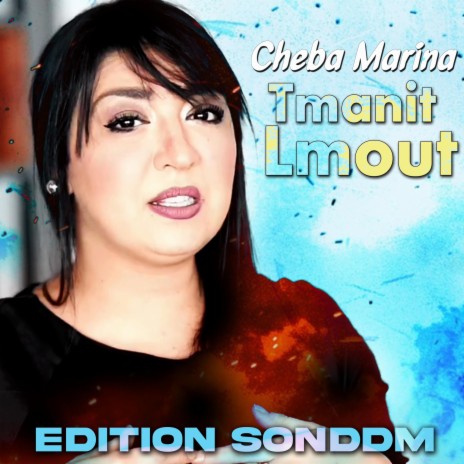 Cheba Marina Tmanit Lmout | Boomplay Music