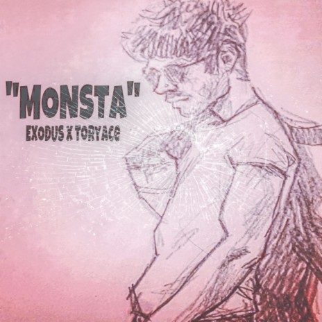 Monsta ft. Toryace | Boomplay Music