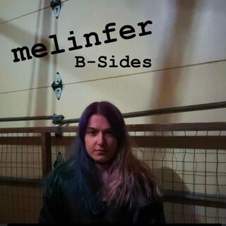 melinfer B-Sides