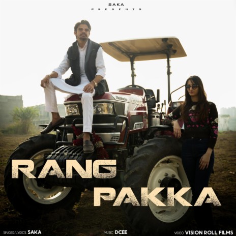 Rang Pakka | Boomplay Music