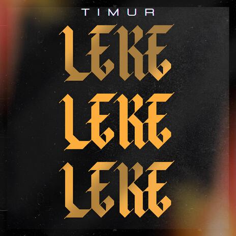 Leke | Boomplay Music