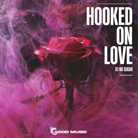 Hooked On Love (Radio Mix)