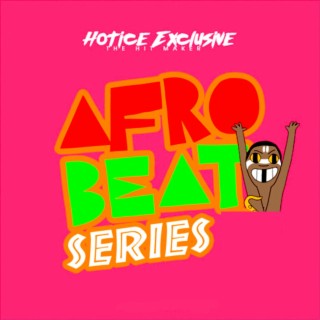 Afrobeat Series