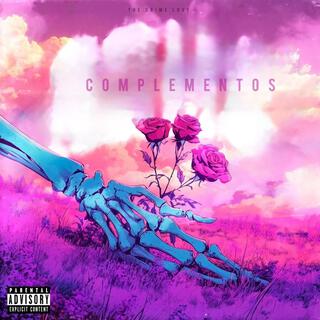 COMPLEMENTOS ft. Tryal Prod lyrics | Boomplay Music