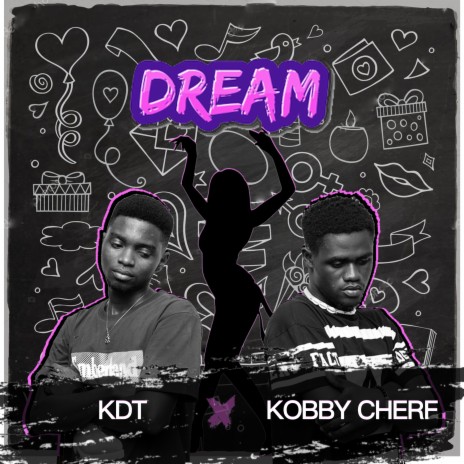 DREAM ft. Kobby Cherf | Boomplay Music