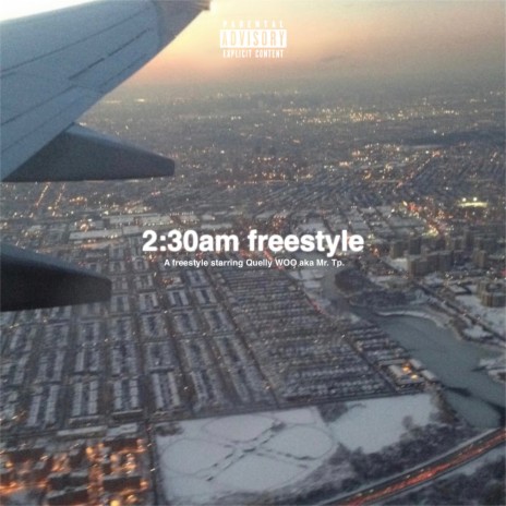 2:30AM FREESTYLE | Boomplay Music