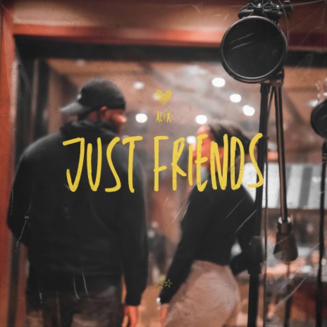 Just Friends | Boomplay Music