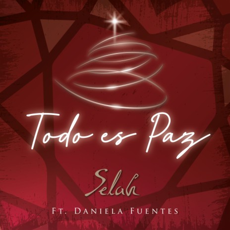 Todo Es Paz ft. Daniela Fuentes | Boomplay Music