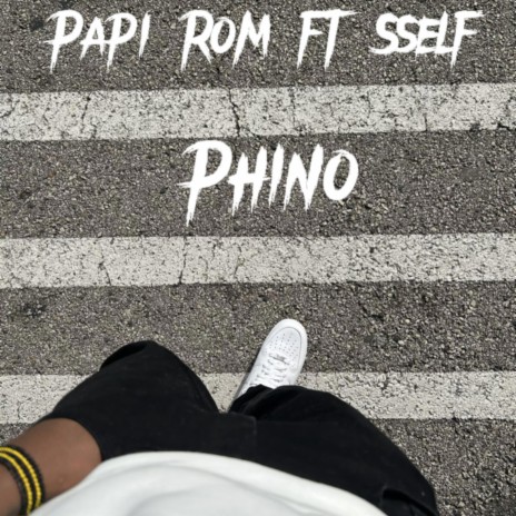 Phino ft. Sself | Boomplay Music