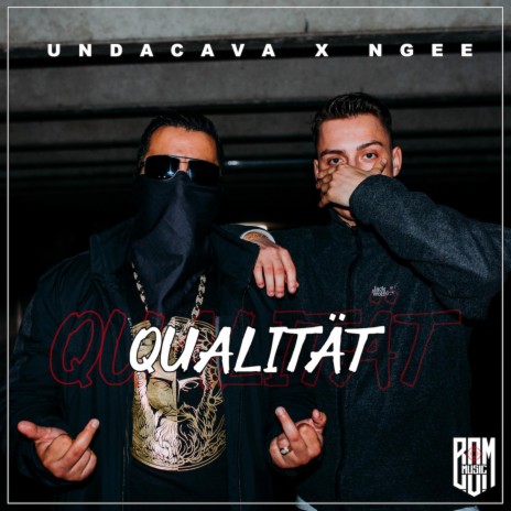 Qualität ft. NGEE | Boomplay Music