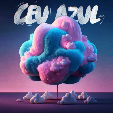 Céu Azul | Boomplay Music